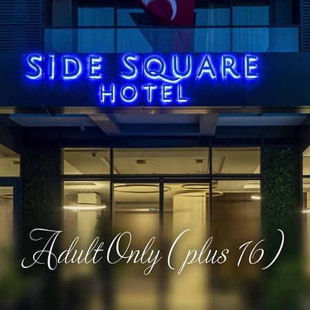 Side Square Hotel Манавгат Екстериор снимка